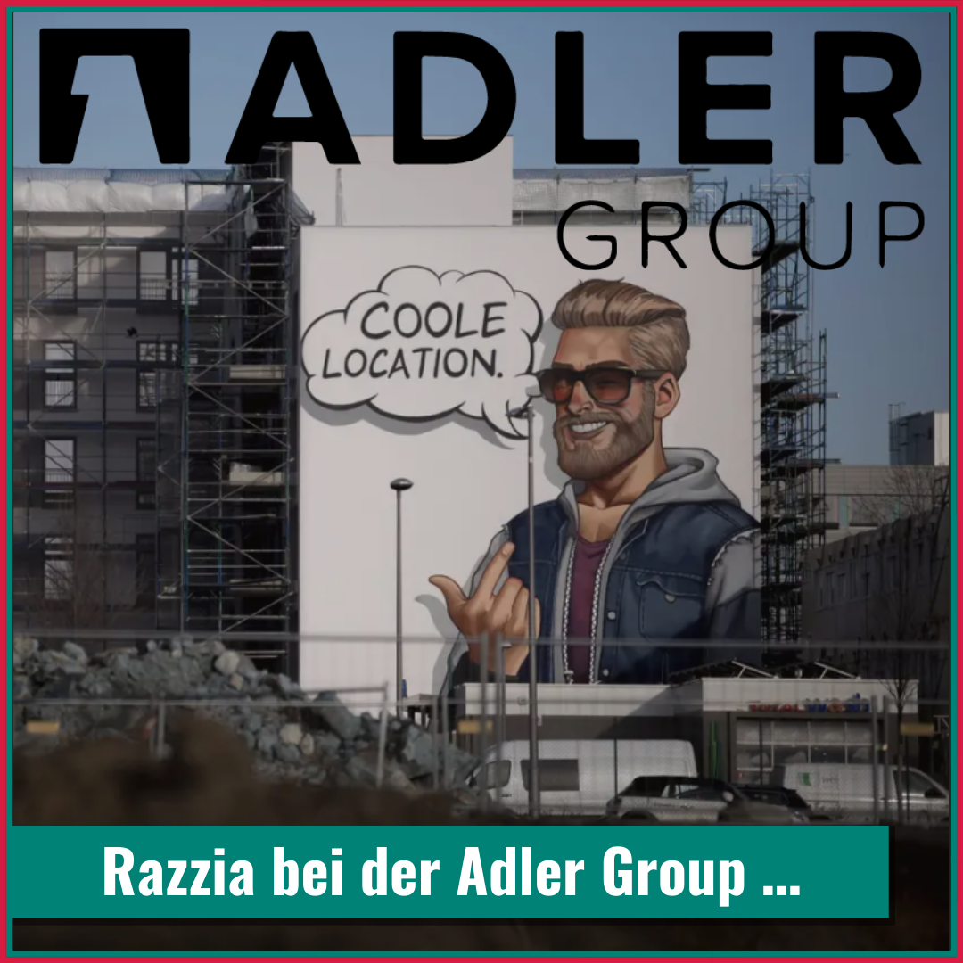 Großrazzia bei Adler Real Estate